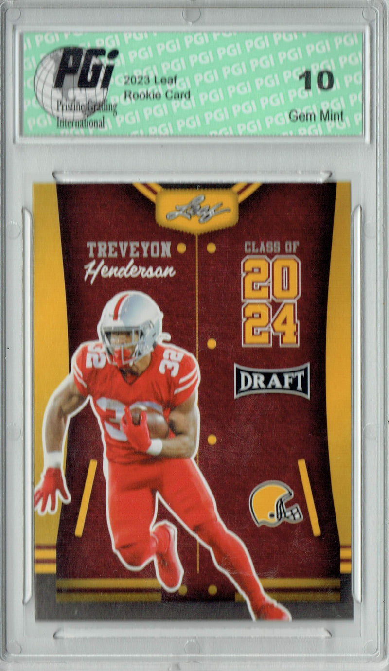 TreVeyon Henderson Rookie Card PGI 10 Gem Mint Football Trading Card 2023 Leaf Football #81 Gold Class of 2024