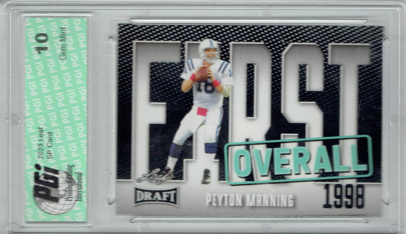 Peyton Manning Trading Card PGI 10 Gem Mint Football Card 2023 Leaf Football #8 First Overall