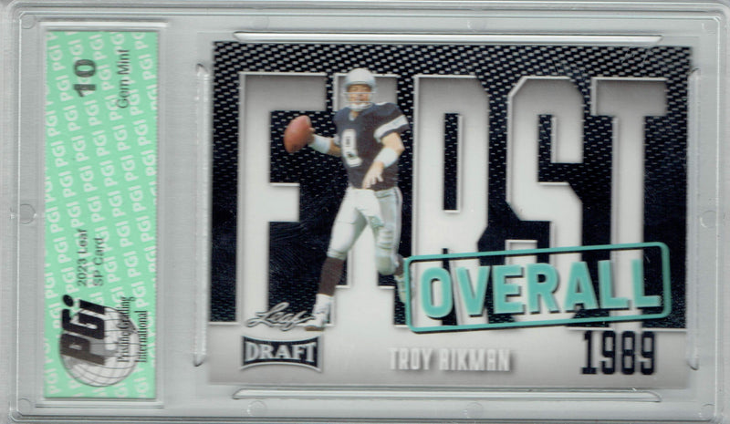 Troy Aikman Trading Card PGI 10 Gem Mint Football Card 2023 Leaf Football #7 First Overall