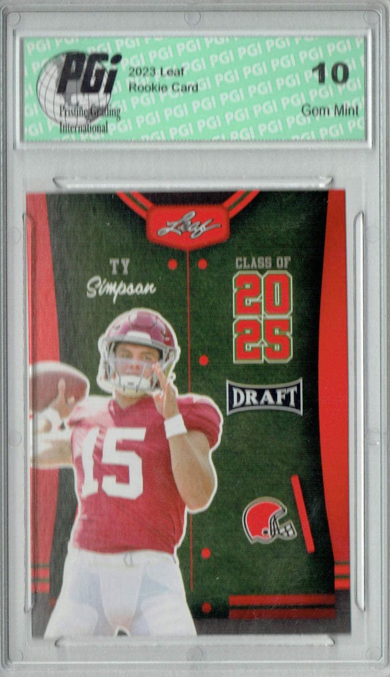 Ty Simpson Rookie Card PGI 10 Gem Mint Football Trading Card 2023 Leaf Football #85 Red SP Class of 2025