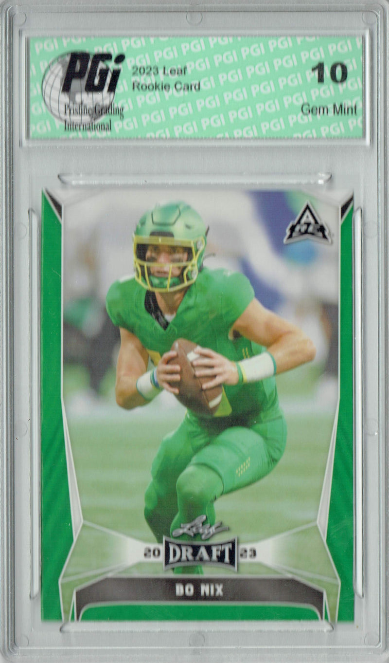 Bo Nix Rookie Card Oregon / Denver PGI 10 Gem Mint Football Trading Card 2023 Leaf Football #32 Green SP