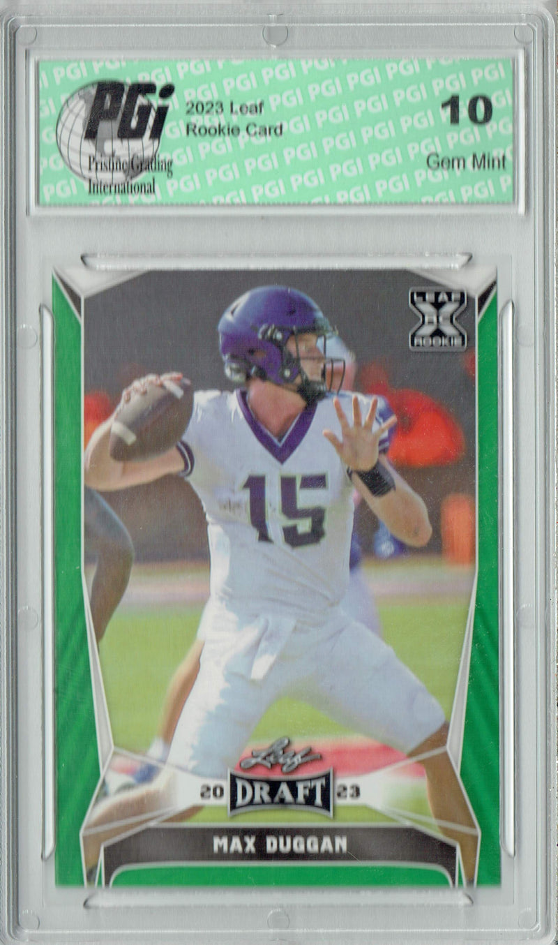 Max Duggan Rookie Card PGI 10 Gem Mint Football Trading Card 2023 Leaf Football #61 Green SP