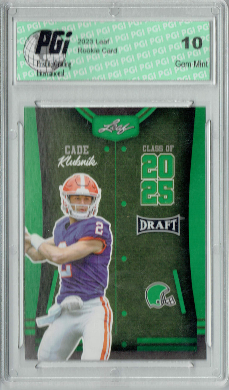 Cade Klubnik Rookie Card Clemson / New York PGI 10 Gem Mint Football Trading Card 2023 Leaf Football #82 Green SP Class of 2025