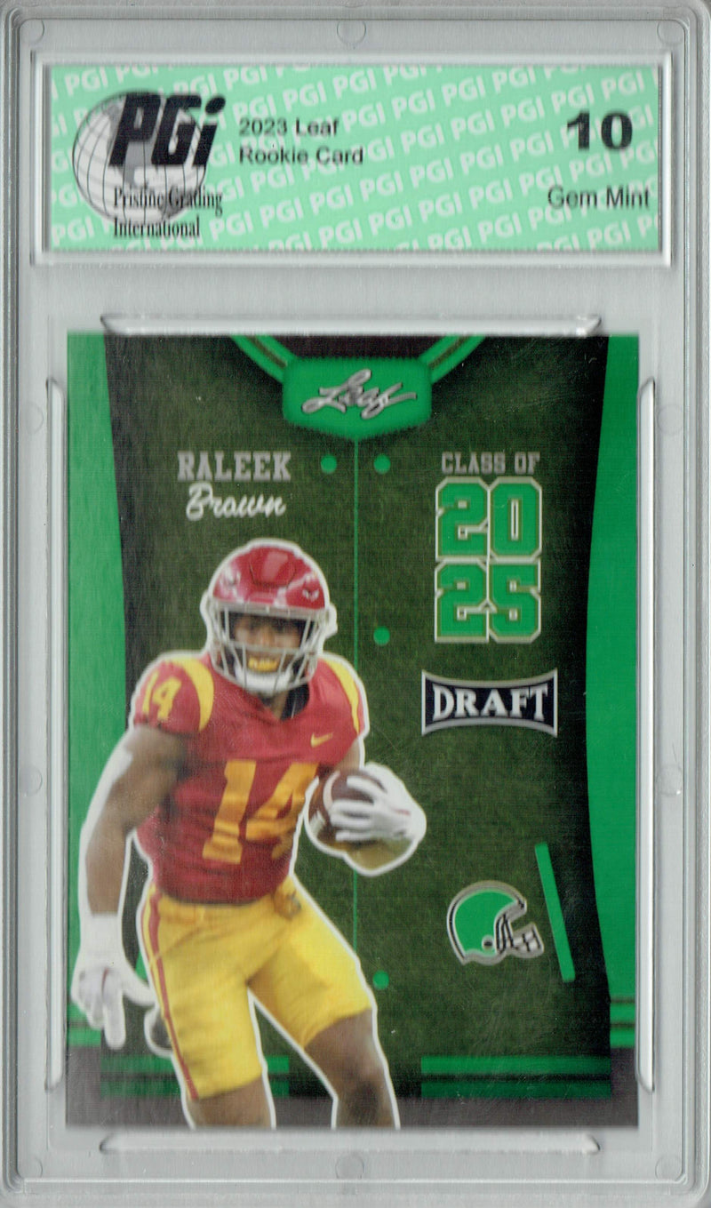 Raleek Brown Rookie Card PGI 10 Gem Mint Football Trading Card 2023 Leaf Football #84 Green SP Class of 2025