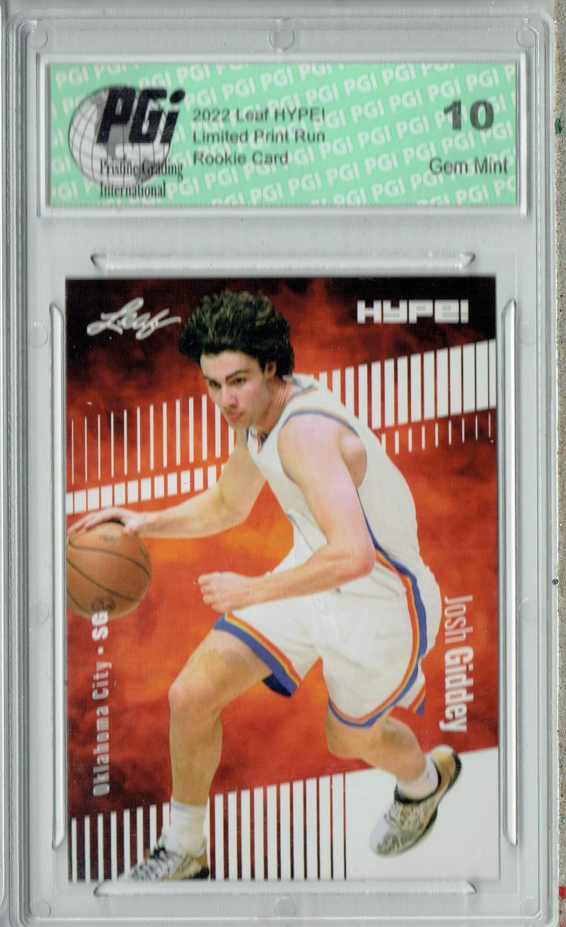 Josh Giddey 2022 Leaf HYPE! #74A Only 5000 Made! Rookie Card PGI 10