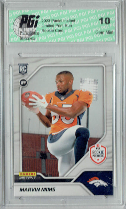 Marvin Mims 2023 Panini Instant 1st Look #19 1 of 527 Rookie Card PGI 10
