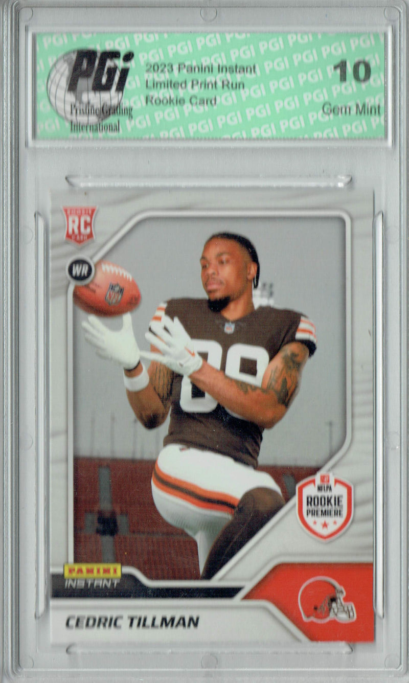 Cedric Tillman 2023 Panini Instant 1st Look #24 1 of 521 Rookie Card PGI 10