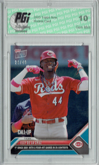 Elly De La Cruz 2023 Topps Now #523 Blue SP #28/49 Rookie Card PGI 10