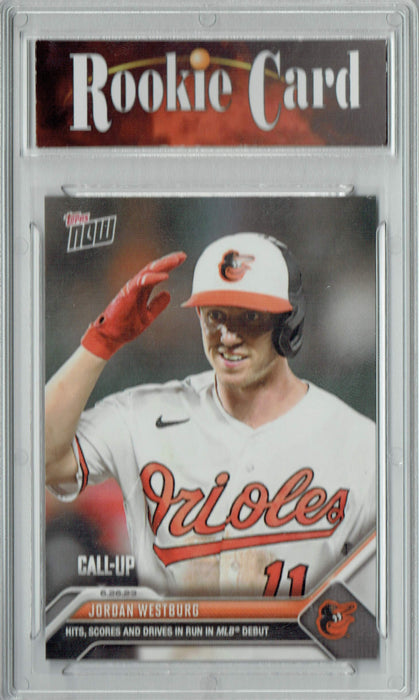 Certified Mint+ Jordan Westburg 2023 Topps Now #500 MLB Debut! Rookie Card