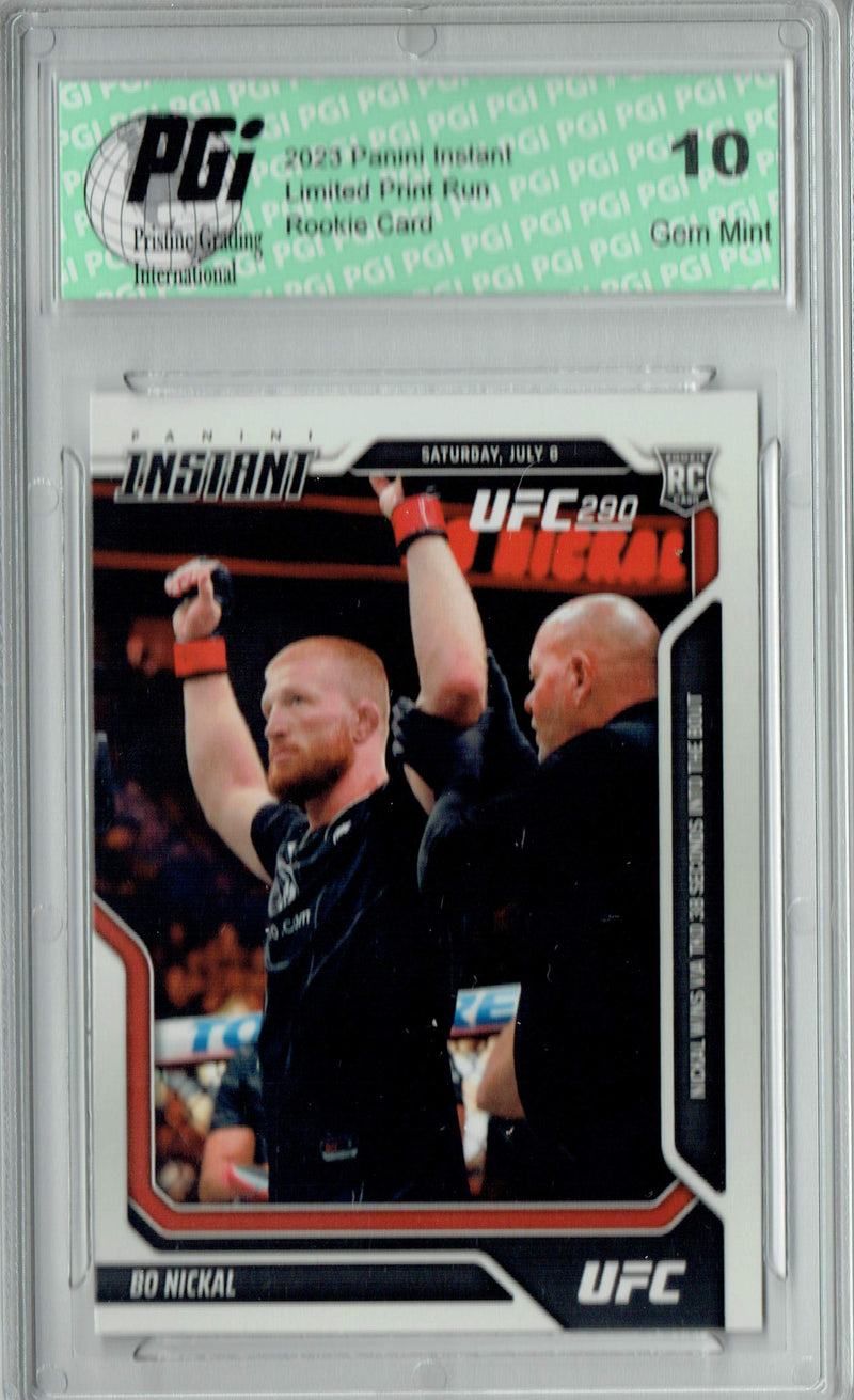 Bo Nickal 2023 Panini Instant #56 TKO Win 1/389 Rookie Card PGI 10