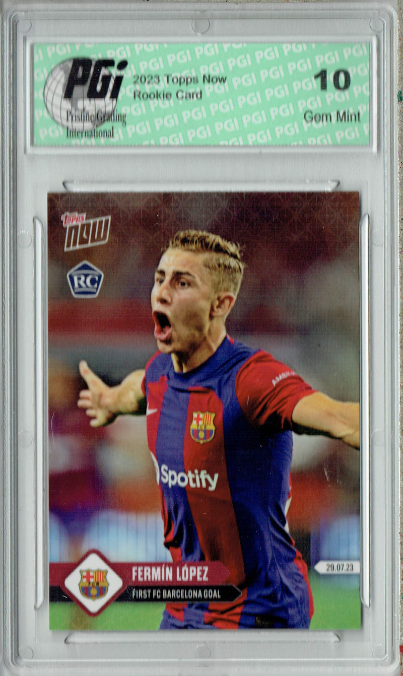 Fermin Lopez 2023 Topps Now #1 1st Barcelona Goal! Rookie Card PGI 10