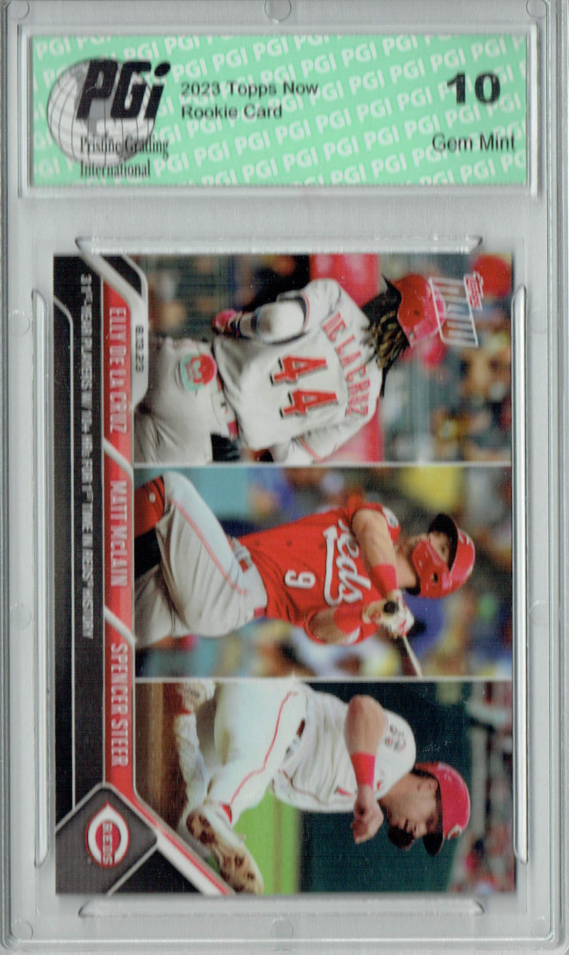 Elly De La Cruz 2023 Topps Now #699 Matt McLain Spencer Steer Rookie Card PGI 10