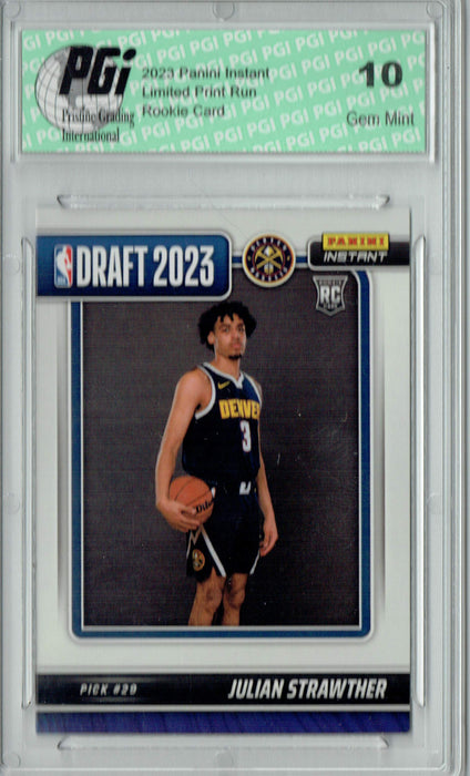 Julian Strawther 2023 Panini Instant #DN-25 NBA Draft Rookie Card PGI 10