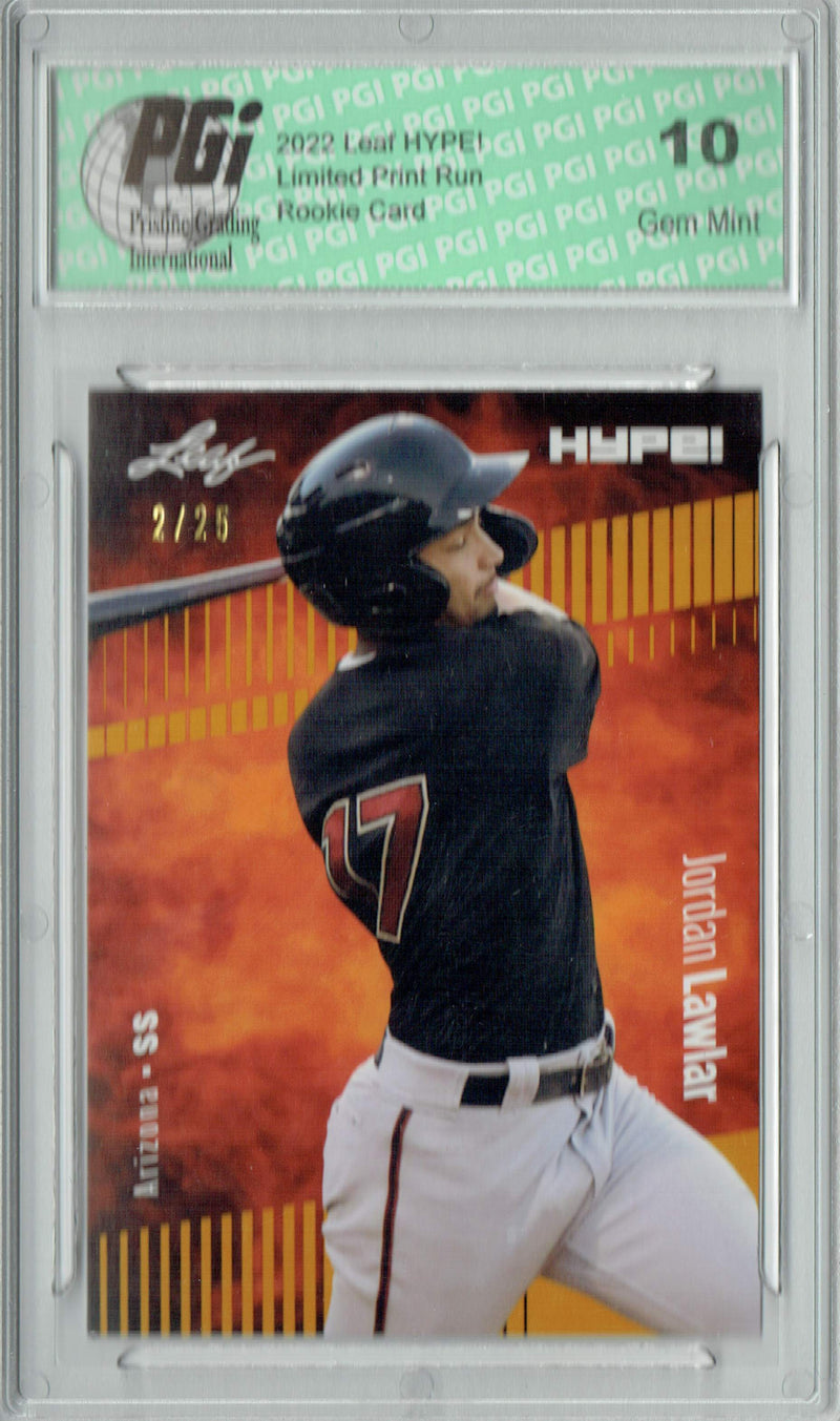 Jordan Lawlar 2022 Leaf HYPE! #71 Gold SP, 25 Made Rookie Card PGI 10