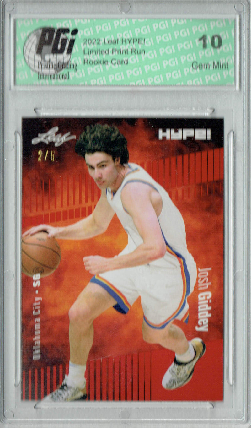 Josh Giddey 2022 Leaf HYPE! #74A Red SP, 5 Made Rookie Card PGI 10