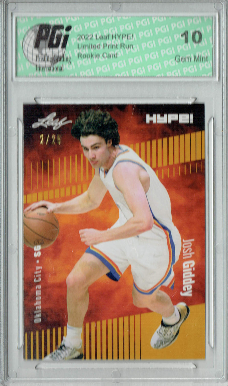 Josh Giddey 2022 Leaf HYPE! #74A Gold SP, 25 Made Rookie Card PGI 10