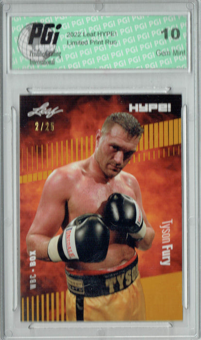 Tyson Fury 2022 Leaf HYPE! #93 Gold SP, 25 Made Trading Card PGI 10