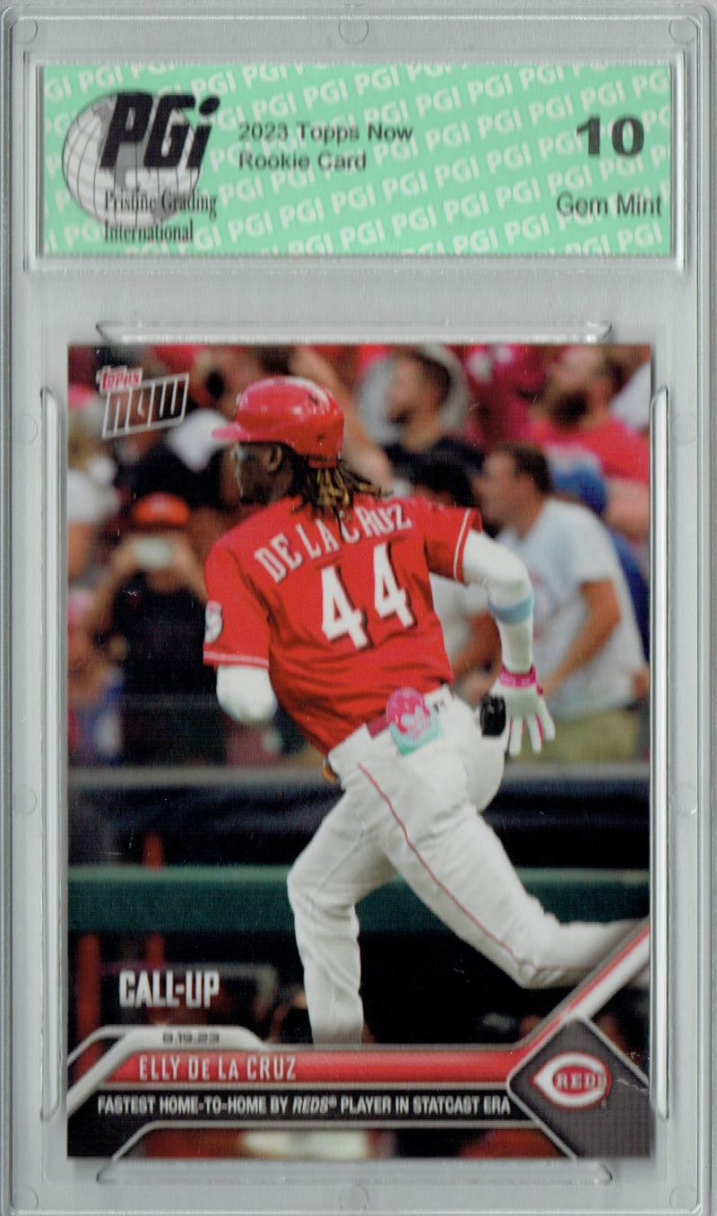 Elly De La Cruz 2023 Topps Now #730 Fastest Home to Home Rookie Card PGI 10