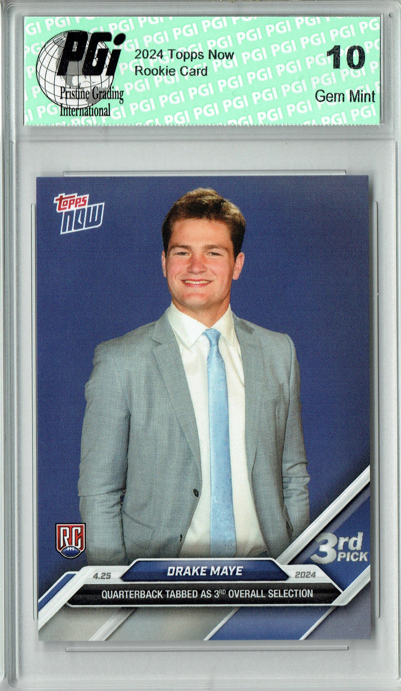 Drake Maye 2024 Topps Now #D-3 Draft Night Patriots Rookie Card PGI 10