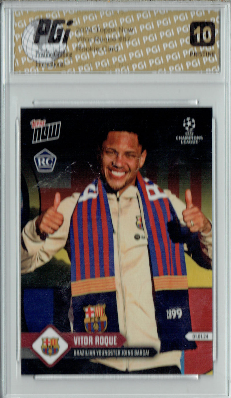 Vitor Roque 2024 Topps Now #87 PRISTINE Rookie Card PGI 10