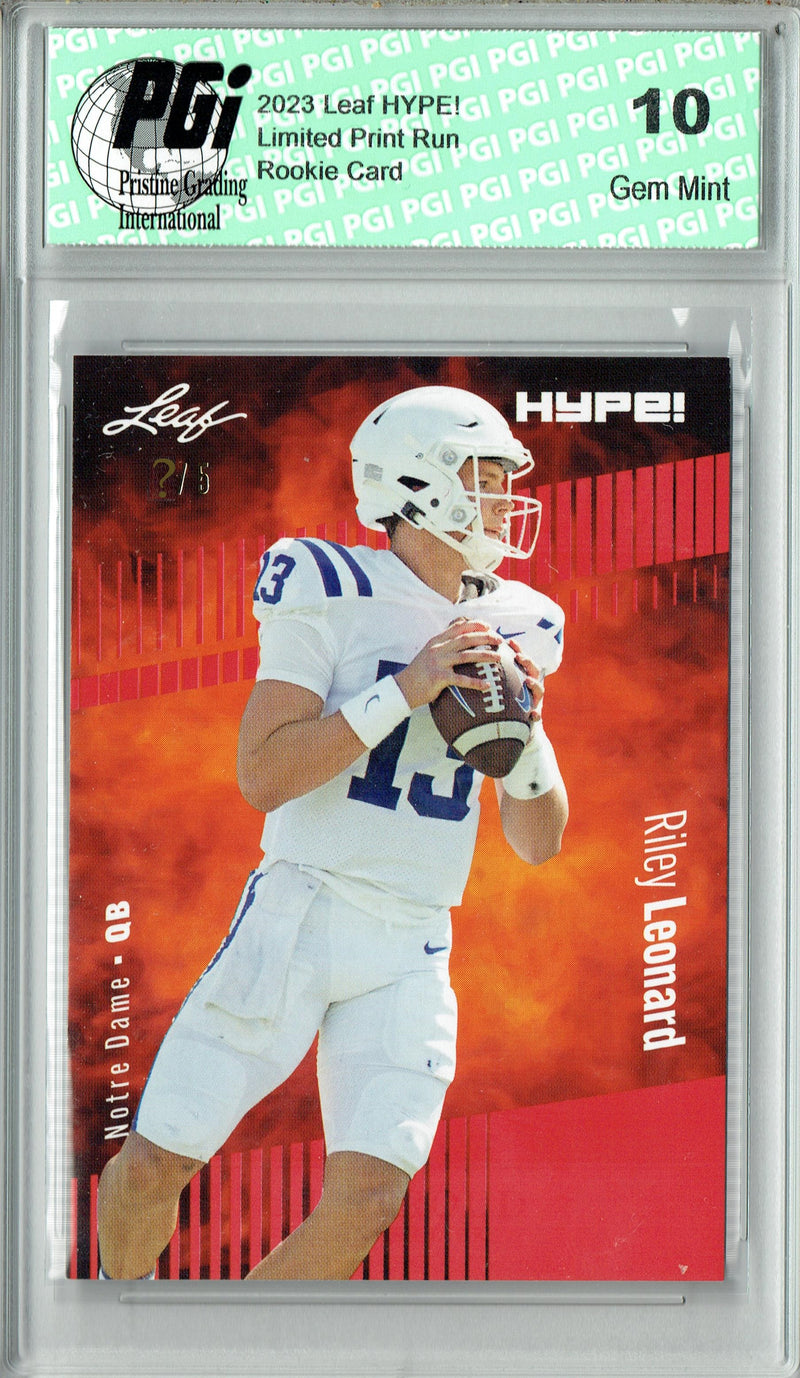 Riley Leonard Rookie Card Notre Dame PGI 10 Gem Mint Football Trading Card 2023 Leaf HYPE! #134 Red SP Just 5 Made