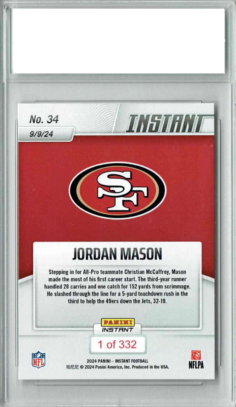 Jordan Mason 2024 Panini Instant #34 Only 332 Made! Rookie Card PGI 10
