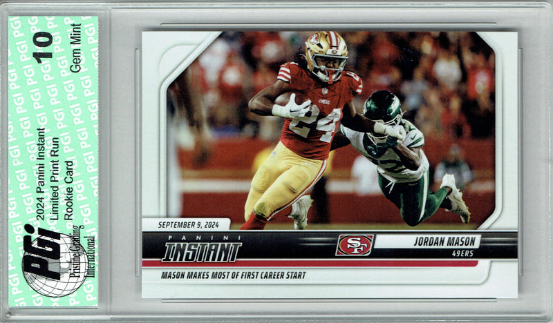 Jordan Mason 2024 Panini Instant #34 Only 332 Made! Rookie Card PGI 10