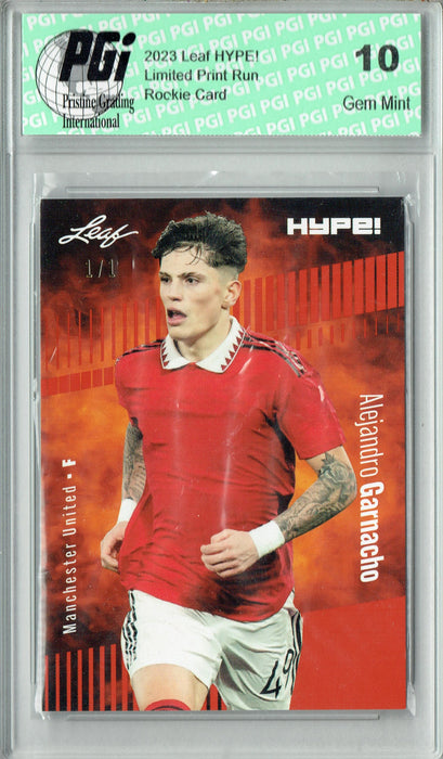 Alejandro Garnacho 2023 Leaf HYPE! #99A Orange Blank Back #1/1 Rookie Card PGI 10