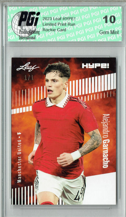 Alejandro Garnacho 2023 Leaf HYPE! #99A White Blank Back #1/1 Rookie Card PGI 10
