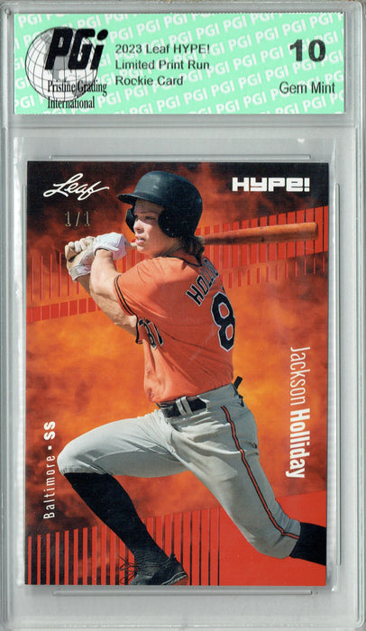 Jackson Holliday 2023 Leaf HYPE! #124 Orange Blank Back #1/1 Rookie Card PGI 10