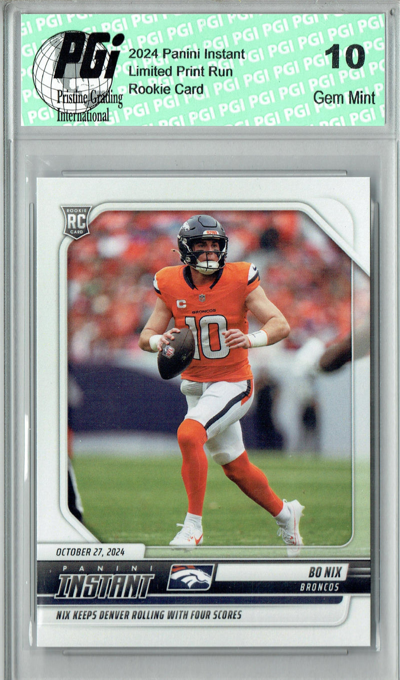 Bo Nix 2024 Panini Instant #113 Only 542 Made! Rookie Card PGI 10