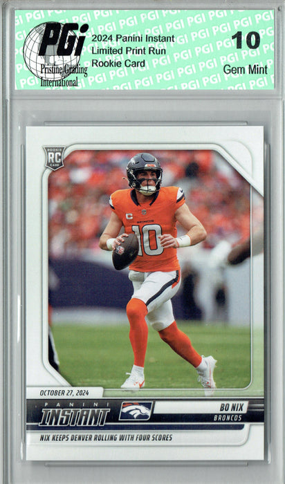 Bo Nix 2024 Panini Instant #113 Only 542 Made! Rookie Card PGI 10