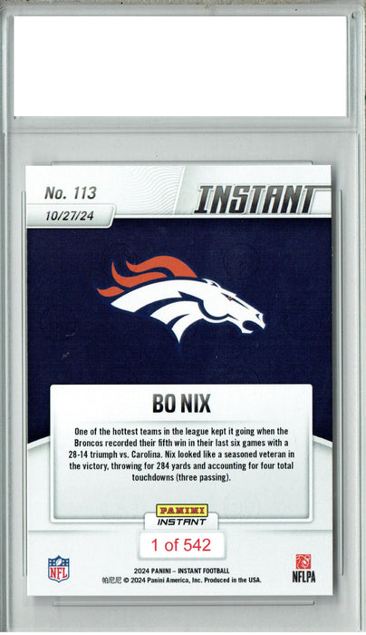 Certified Mint+ Bo Nix 2024 Panini Instant #113 Only 542 Made! Rookie Card Denver Broncos