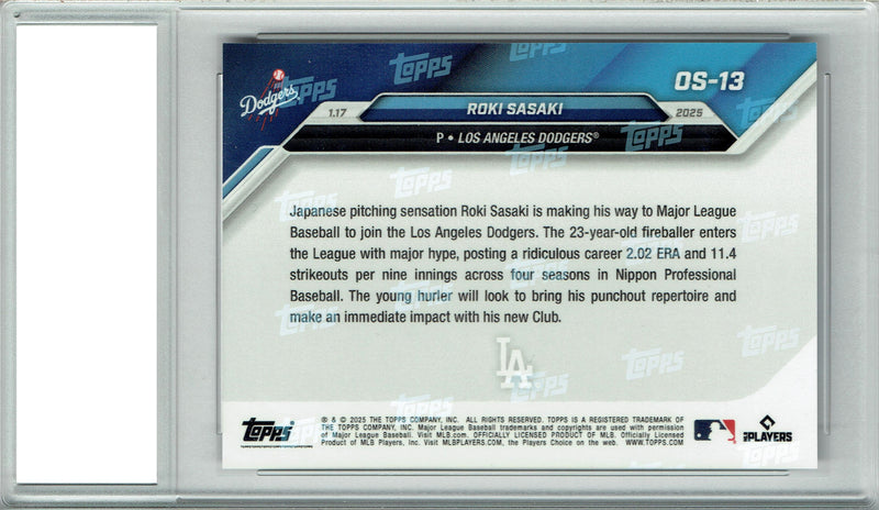 Roki Sasaki 2025 Topps Now #OS-13 Signs w Dodgers Rookie Card PGI 10