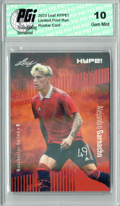 Alejandro Garnacho 2023 Leaf HYPE! #99 Orange Shimmer #1/1 Rookie Card PGI 10