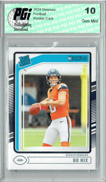 Bo Nix 2024 Donruss #369 Football Rookie Card PGI 10