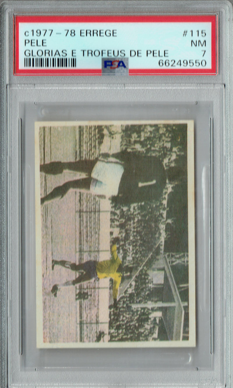 PSA 7 Pele 1977 Errege #115 Glorias E Trofeus De Pele Rookie Card