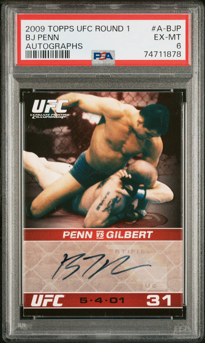 PSA 6 BJ Penn 2009 Topps UFC #A-BJP Auto Rookie Card