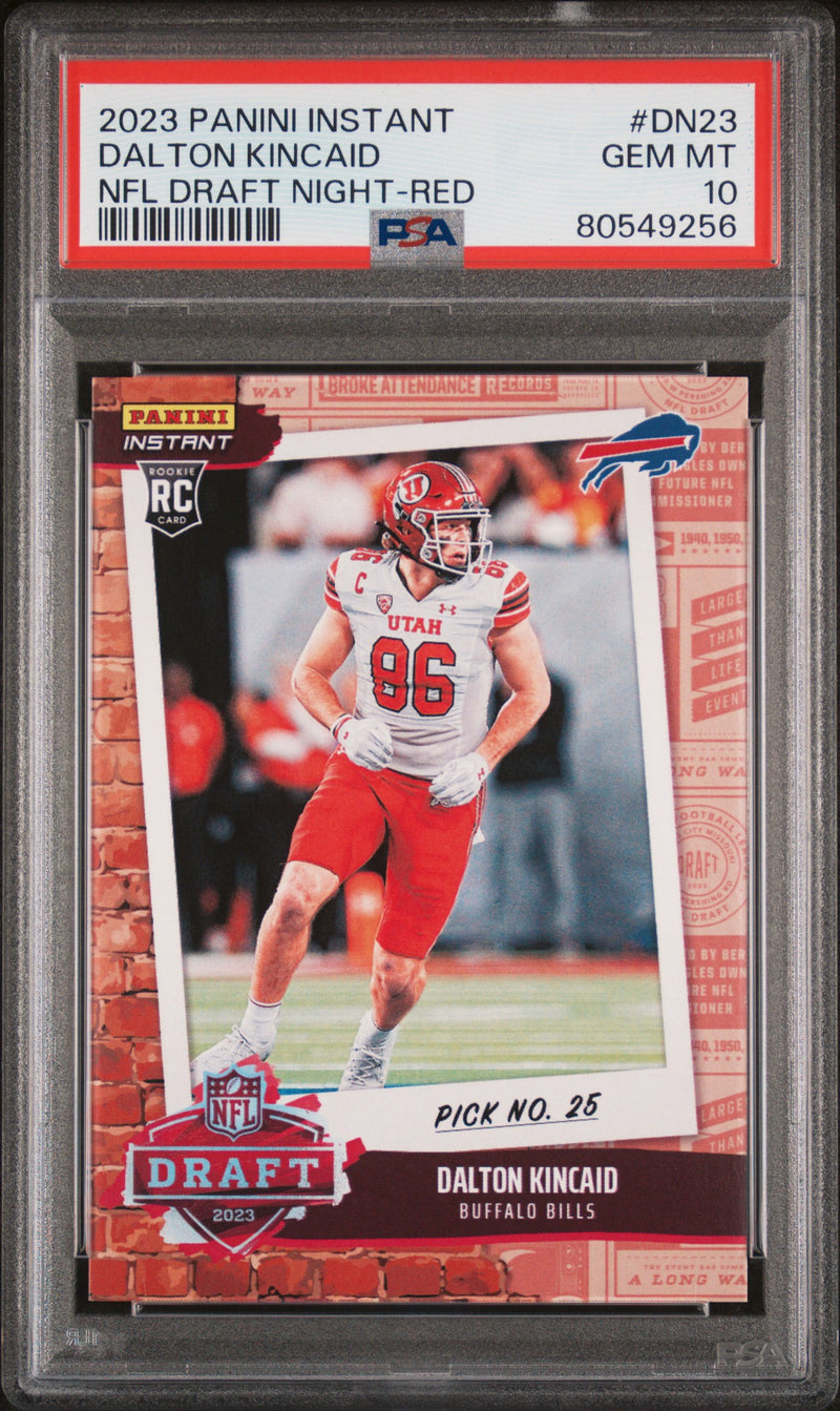 PSA 10 Dalton Kincaid 2023 Panini Instant #DN23 Draft Night - Red 25 Made Rookie Card Buffalo Bills