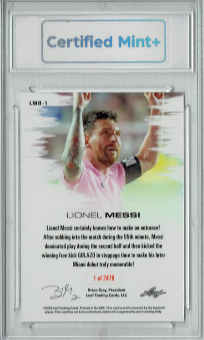 Certified Mint+ Lionel Messi 2023 Leaf #LMB-1 1st Inter Miami Goal! Trading Card