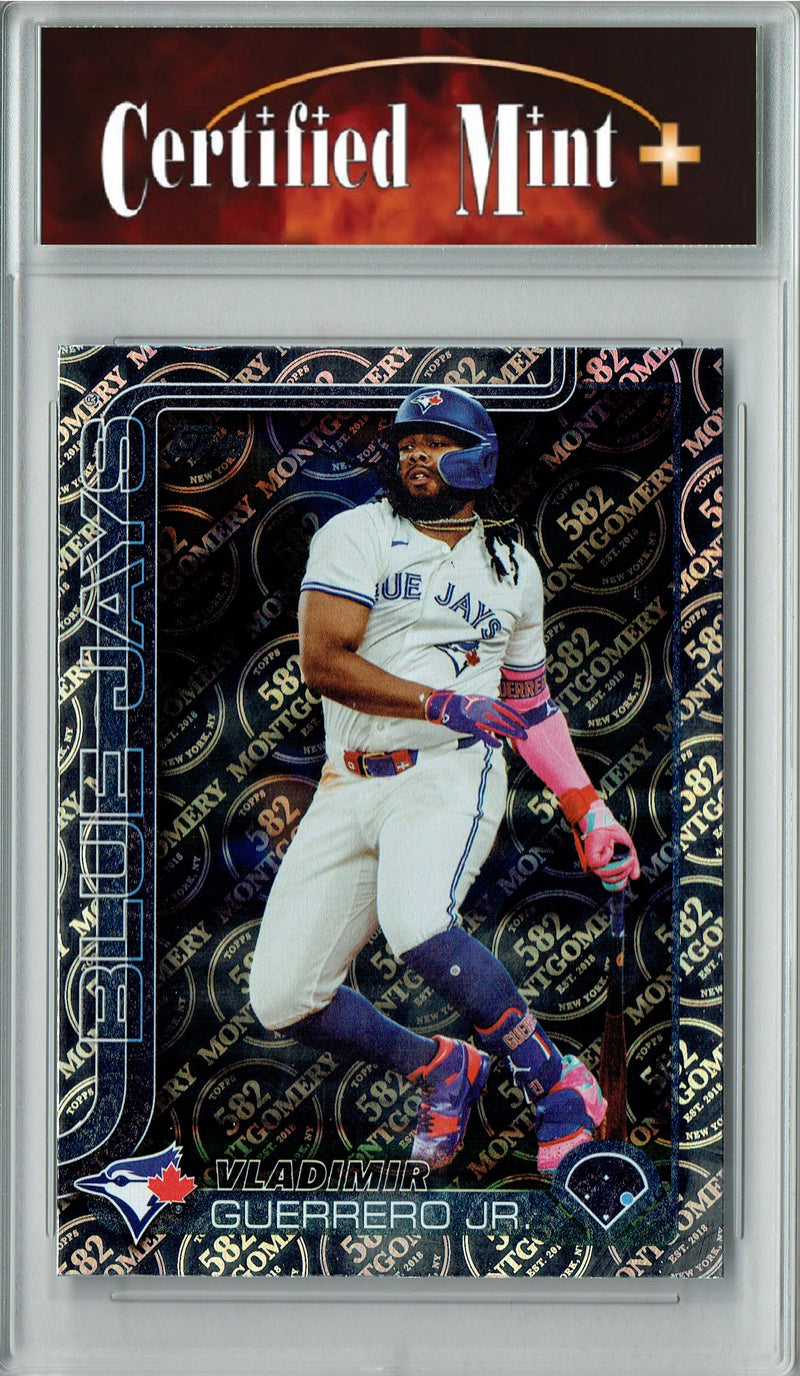 Certified Mint+ Vladimir Guerrero 2025 Topps 582 Montgomery #163 Foil SP Rare Trading Card Toronto Blue Jays