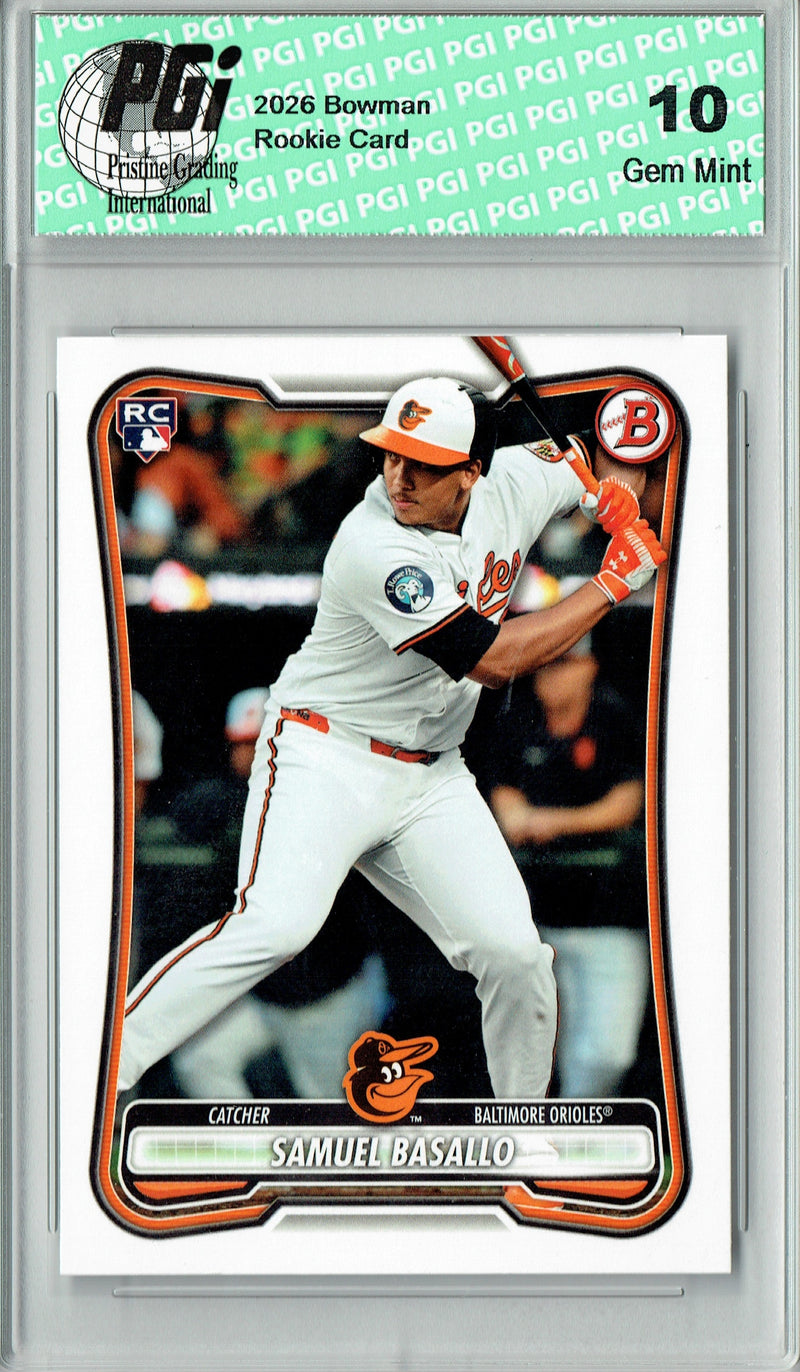 Samuel Basallo Rookie Card 2026 Bowman #93 Baltimore Orioles PGI 10 Gem Mint