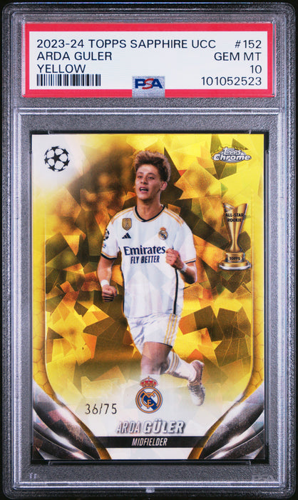 PSA 10 Arda Guler 2023 Topps Chrome #152 Sapphire Yellow #36/75 Rookie Card