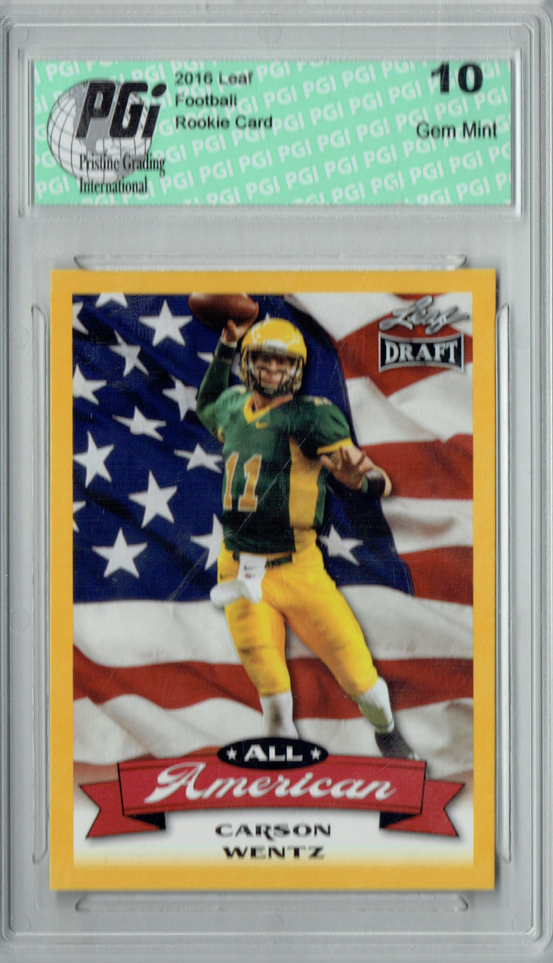 Carson Wentz Rookie Card Philadelphia PGI 10 Gem Mint Football Trading Card 2016 Leaf All-American #AA-02 Gold Border