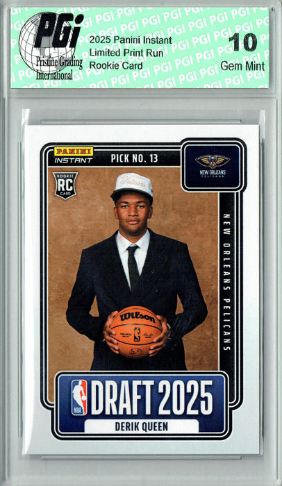 Derik Queen 2025 Panini Instant #NBADN-13 Draft 2034 Rookie Card PGI 10