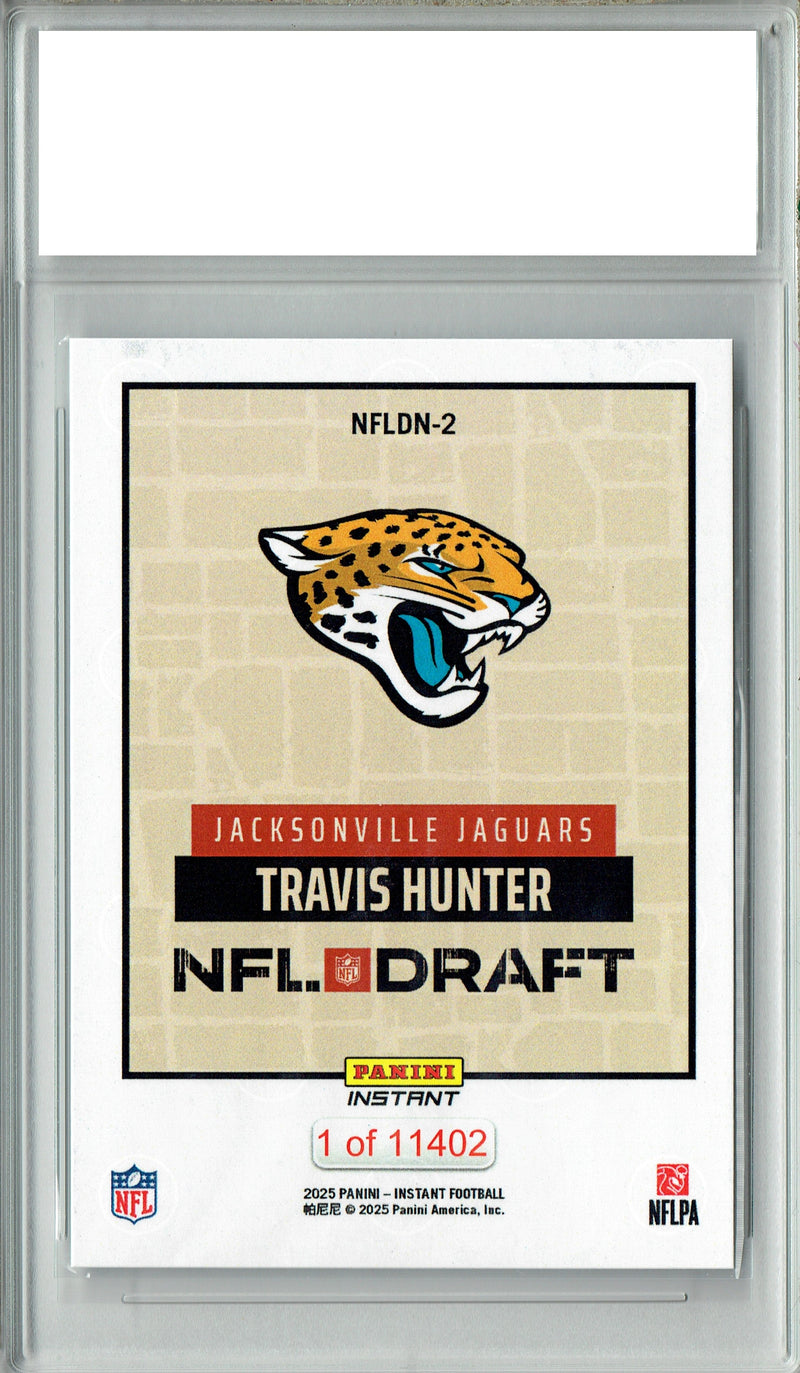 Certified Mint+ Travis Hunter 2025 Panini Instant #NFLDN-2 NFL Draft Rookie Card Jacksonville Jaguars