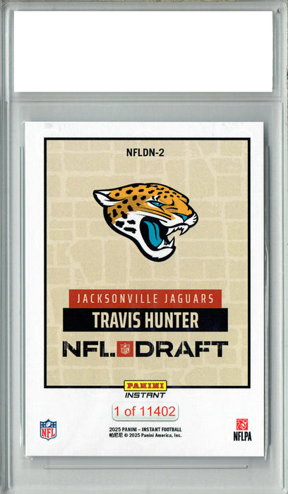 Travis Hunter 2025 Panini Instant #NFLDN-2 NFL Draft Rookie Card PGI 10