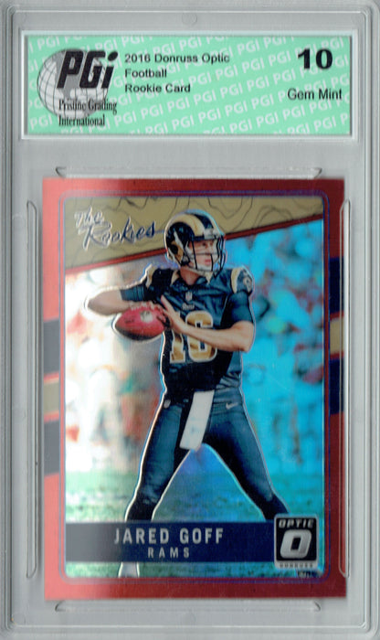 Jared Goff 2016 Donruss Optic #TR-JG Red Refractor 99 Made Rookie Card PGI 10