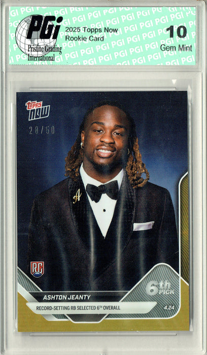 Ashton Jeanty 2025 Topps Now #D-2 Gold Parallel #25/50 Rookie Card PGI 10