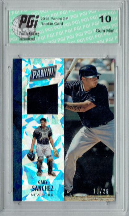 Gary Sanchez 2016 Panini Cracked Ice #13 Jersey 25 Made Rookie Card PGI 10